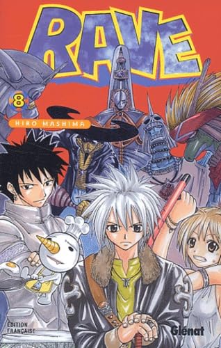 Rave, tome 8