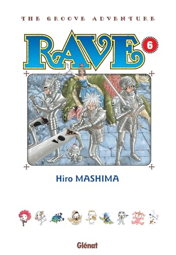 Rave - Édition originale - Tome 06 von GLENAT