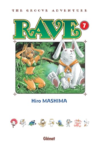 Rave - Édition originale - Tome 07 von GLENAT