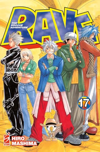 Rave. The groove adventure. New edition (Vol. 17) (Big) von Star Comics