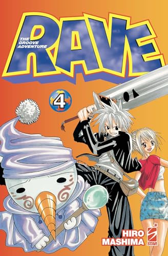 Rave. The groove adventure. New edition (Vol. 4) (Big) von Star Comics