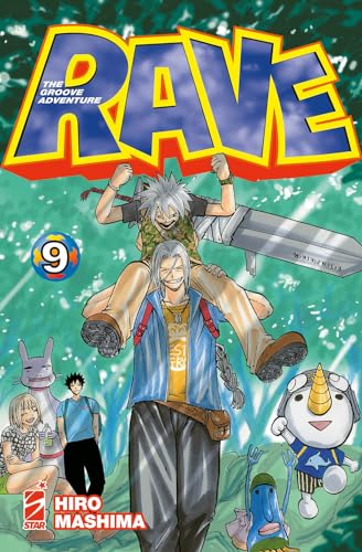 Rave. The groove adventure. New edition (Vol. 9) (Big) von Star Comics