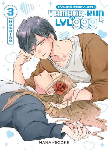 My Love Story With Yamada-kun at LVL999 T03 von MANA BOOKS