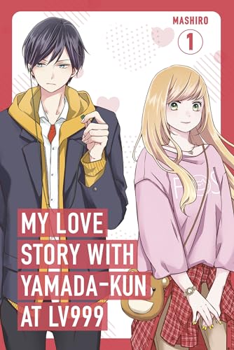 My Love Story with Yamada-kun at Lv999, Vol. 1 (My Love Story with Yamada-kun at Lv999, 1)