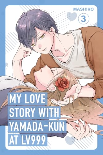 My Love Story with Yamada-kun at Lv999, Vol. 3 (My Love Story with Yamada-kun at Lv999, 3) von Random House UK Ltd
