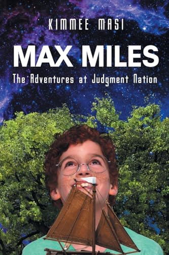 Max Miles: The Adventures at Judgment Nation von Page Publishing