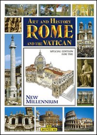 Rome And The Vatican: Art and History (Bonechi Art and History Series)