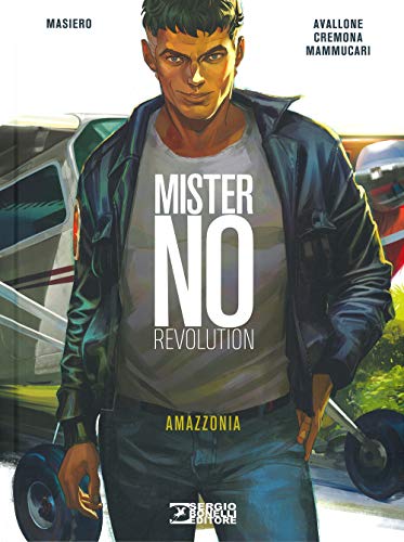 Amazzonia. Mister No revolution von Sergio Bonelli Editore
