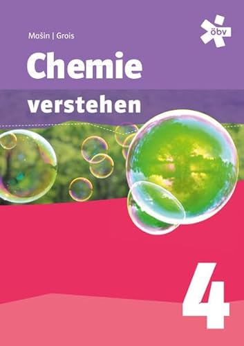 Chemie verstehen 4, Schülerbuch + E-Book von ÖBV 3-209