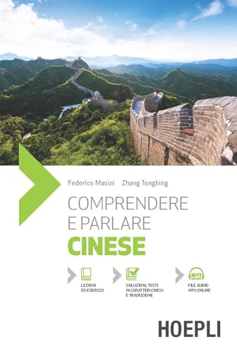 Comprendere e parlare cinese. Con File audio online (Corsi di lingua) von Hoepli