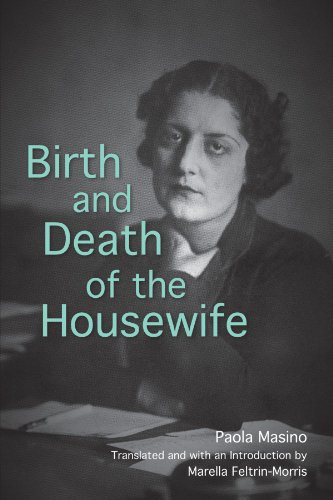 Birth and Death of the Housewife (Suny Series, Women Writers in Translation) von State University of New York Press
