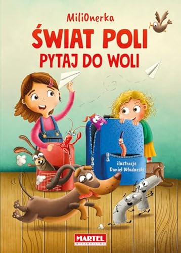 Świat Poli Pytaj do woli Świat Poli Pytaj do woli von Martel