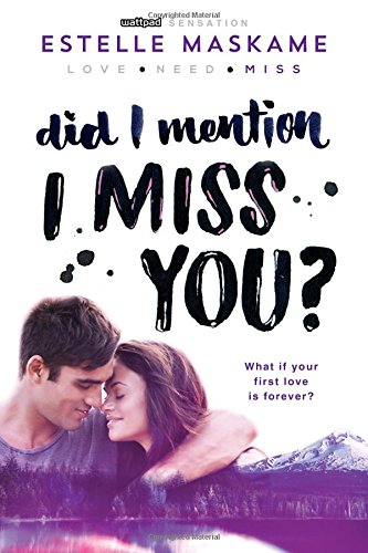 Did I Mention I Miss You? (Dimily Trilogy, Band 3) von Sourcebooks Explore