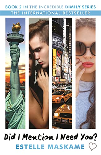 Did I Mention I Need You?: (DIMILY Series)