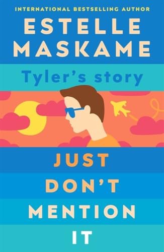 Just Don't Mention It (The DIMILY Series)