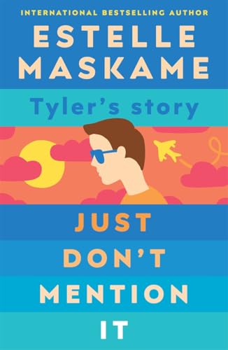 Just Don't Mention It (The DIMILY Series) von Black and White Publishing