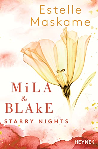 Mila & Blake: Starry Nights (Die Mila-Reihe, Band 3) von Heyne Verlag