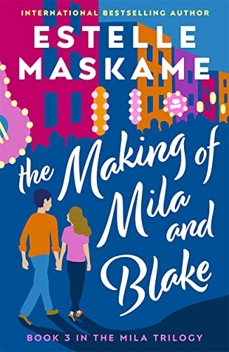 The Making of Mila and Blake (The MILA Trilogy 3) von Bonnier Books UK