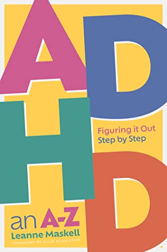ADHD an A-Z: Figuring It Out Step by Step von Jessica Kingsley Publishers