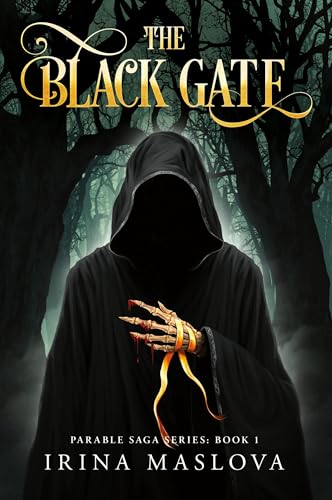 The Black Gate: Parable Saga Series: Book One von Palmetto Publishing
