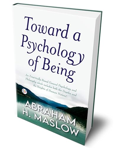 Toward a Psychology of Being (Deluxe Library Edition) von general press
