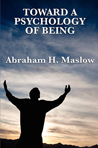 Toward a Psychology of Being von Wilder Publications