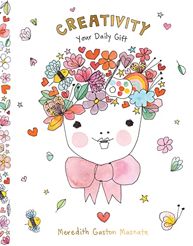Creativity: Your Daily Gift von Hardie Grant Books