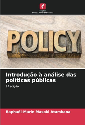 Introdução à análise das políticas públicas: 1ª edição von OmniScriptum
