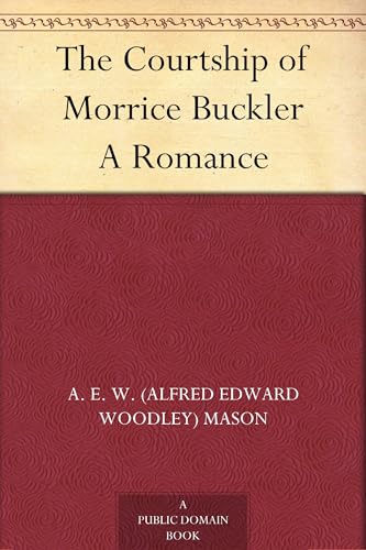 The Courtship of Morrice Buckler von Anson Street Press