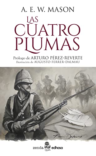 Las cuatro plumas (Zenda-Edhasa) von Editora y Distribuidora Hispano Americana, S.A.