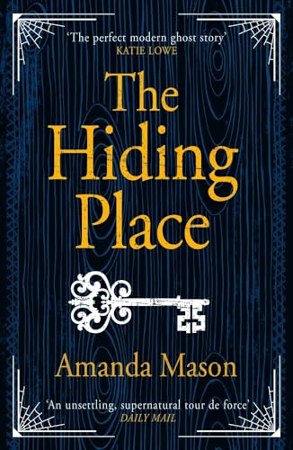 The Hiding Place: The most unsettling ghost story you'll read this year von Zaffre