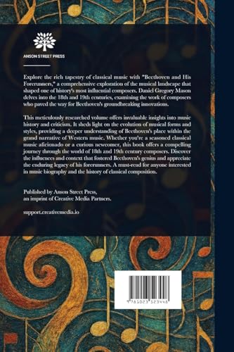 Beethoven and His Forerunners von Anson Street Press
