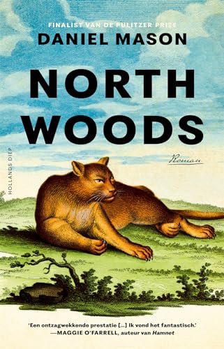 North woods von Hollands Diep