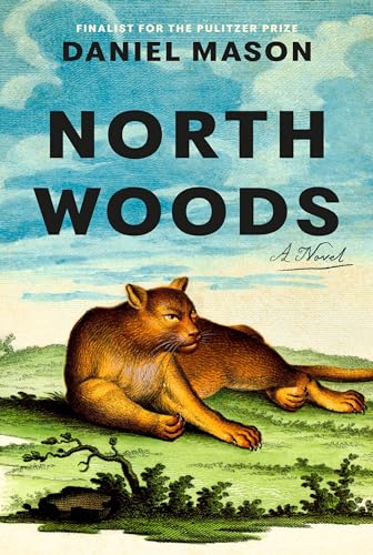 North Woods: A Novel North Woods: A Novel