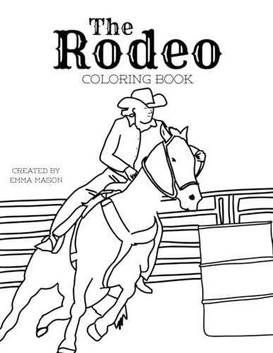 The Rodeo Coloring Book von Independently published