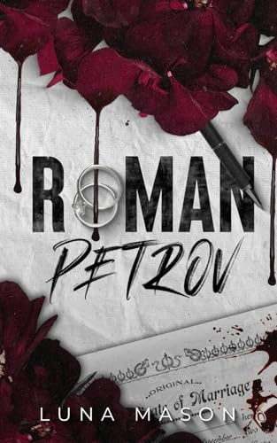 Roman Petrov: The Petrov Family Dark Mafia Romance Novella Roman Petrov: The Petrov Family Dark Mafia Romance Novella von Independently published