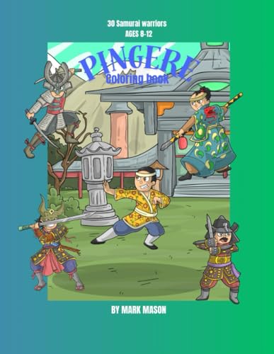 PINGERE Coloring Book: Samuri von Independently published