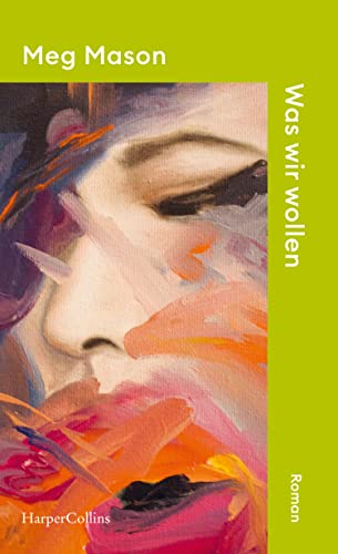 Was wir wollen: Roman von HarperCollins