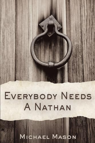 Everybody Needs a Nathan von Soncoast Publishing