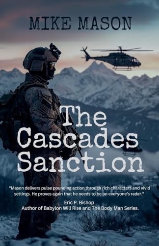 The Cascades Sanction von Mike Mason