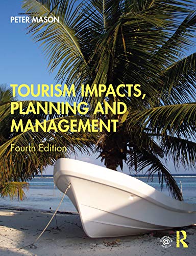 Tourism Impacts, Planning and Management von Routledge
