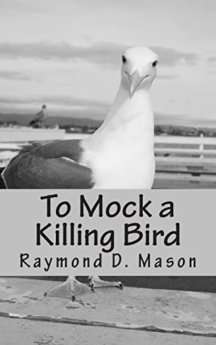 To Mock a Killing Bird (Dan Wilder, Private Eye, Band 6)
