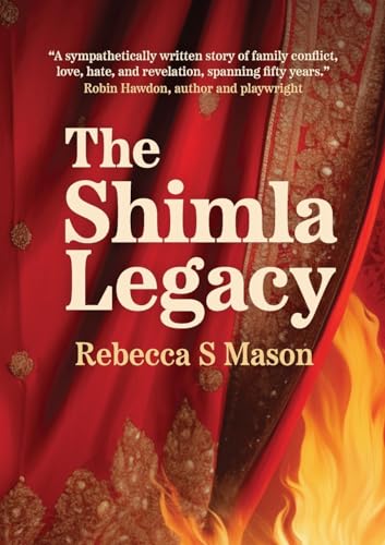 The Shimla Legacy von Cambria Books