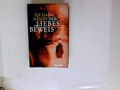 Der Liebesbeweis: Roman