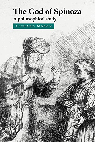 The God of Spinoza: A Philosophical Study von Cambridge University Press