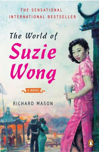 The World of Suzie Wong: A Novel
