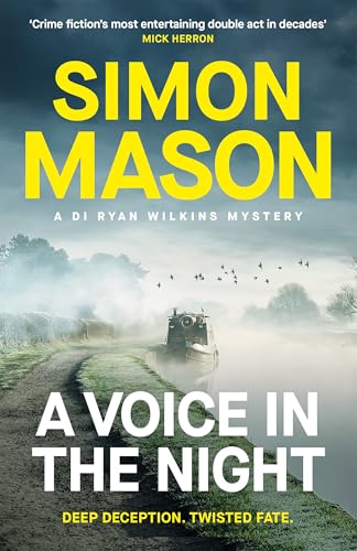 A Voice in the Night: the razor-sharp fourth book in the DI Ryan Wilkins Mysteries von riverrun