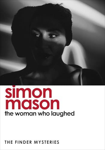 The Woman Who Laughed (The Finder Mysteries) (Finder Series) von riverrun