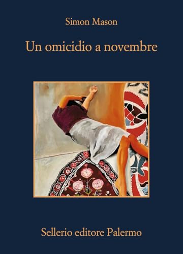 Un omicidio a novembre (La memoria) von Sellerio Editore Palermo