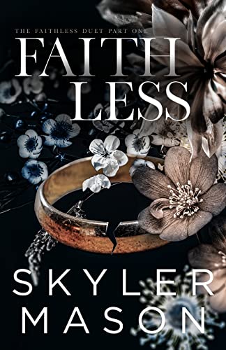 Faithless: Das Duett der Untreue (The Faithless Duet, Band 1)